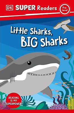 Couverture cartonnée DK Super Readers Pre-Level Little Sharks Big Sharks de DK