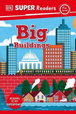 Livre Relié DK Super Readers Pre-Level Big Buildings de DK