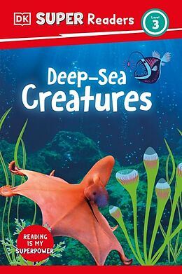 Fester Einband DK Super Readers Level 3 Deep-Sea Creatures von DK