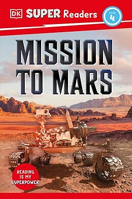 Livre Relié DK Super Readers Level 4 Mission to Mars de DK