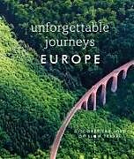 Livre Relié Unforgettable Journeys Europe de Dk