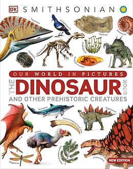 Livre Relié Our World in Pictures The Dinosaur Book de DK