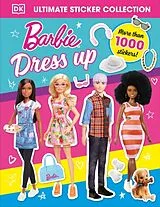 Kartonierter Einband Barbie Dress-Up Ultimate Sticker Collection von DK