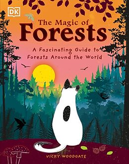 Livre Relié The Magic of Forests de Vicky Woodgate, Vicky Woodgate