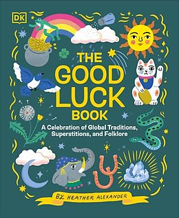 Livre Relié The Good Luck Book de Heather Alexander