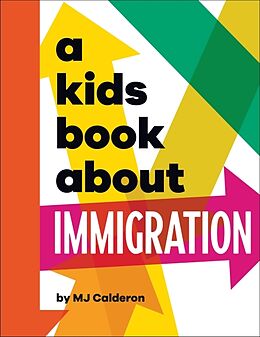 Livre Relié A Kids Book About Immigration de MJ Calderon