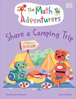 Livre Relié The Math Adventurers Share a Camping Trip de Sital Gorasia Chapman