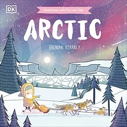 Livre Relié Adventures with Finn and Skip: Arctic de Brendan Kearney