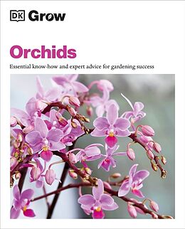 Couverture cartonnée Grow Orchids de Andrew Mikolajski