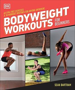 Couverture cartonnée Bodyweight Workouts for Beginners de Sean Bartram