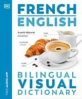 Kartonierter Einband French - English Bilingual Visual Dictionary von DK