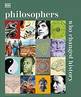 Fester Einband Philosophers Who Changed History von DK, Simon Blackburn