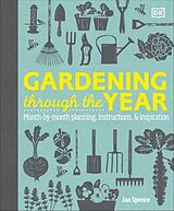 Livre Relié Gardening Through the Year de Ian Spence