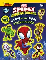 Kartonierter Einband Marvel Spidey and His Amazing Friends Glow in the Dark Sticker Book von DK