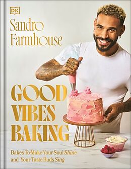 Livre Relié Good Vibes Baking de Sandro Farmhouse