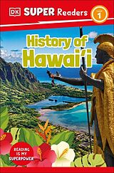 Couverture cartonnée DK Super Readers Level 1 History of Hawai'i de DK