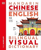 Couverture cartonnée Mandarin Chinese - English Bilingual Visual Dictionary de DK