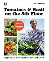 Couverture cartonnée Tomatoes and Basil on the 5th Floor (The Frenchie Gardener) de Patrick Vernuccio