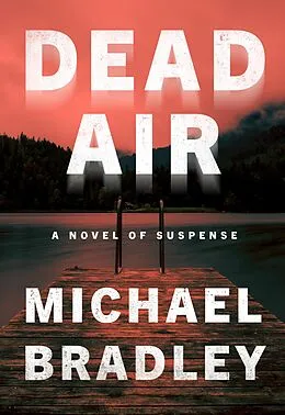 E-Book (epub) Dead Air von Michael Bradley