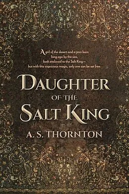 E-Book (epub) Daughter of the Salt King von A. S. Thornton
