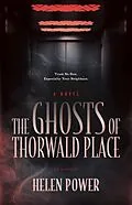 E-Book (epub) Ghosts of Thorwald Place von Helen Power