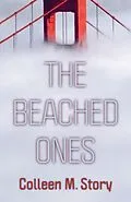 E-Book (epub) Beached Ones von Colleen M. Story