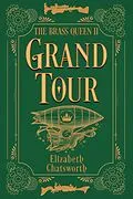 E-Book (epub) Grand Tour von Elizabeth Chatsworth