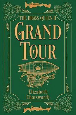 E-Book (epub) Grand Tour von Elizabeth Chatsworth