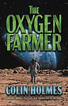 E-Book (epub) Oxygen Farmer von Colin Holmes