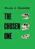 E-Book (epub) Chosen One von Alan Garner