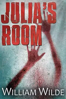 E-Book (epub) Julia's Room von William Wilde