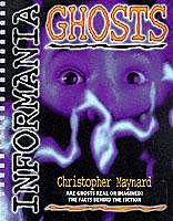 Livre Relié Informania Ghosts de Maynard Christopher