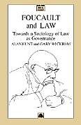 Kartonierter Einband Foucault And Law von Alan Hunt, Gary Wickham