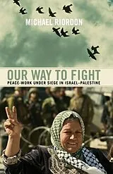Kartonierter Einband Our Way to Fight von Riordon Michael