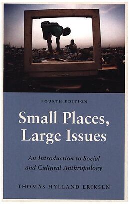 Kartonierter Einband Small Places Large Issues von Thomas H. Eriksen