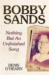 Kartonierter Einband (Kt) Bobby Sands von O'Hearn Denis