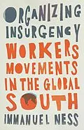 E-Book (epub) Organizing Insurgency von Immanuel Ness