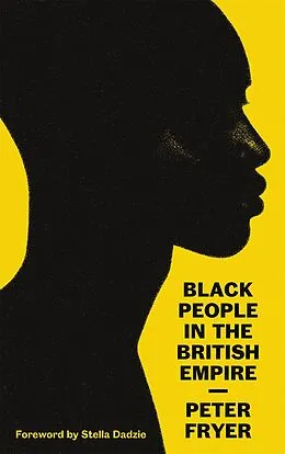 E-Book (epub) Black People in the British Empire von Peter Fryer