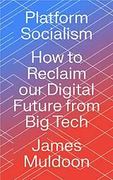 E-Book (epub) Platform Socialism von James Muldoon