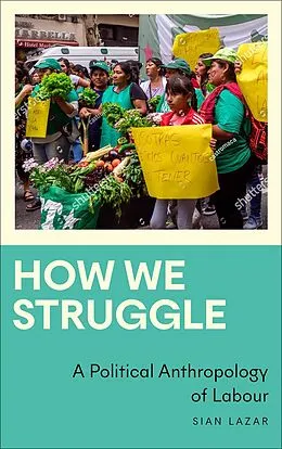E-Book (epub) How We Struggle von Sian Lazar