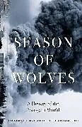 Kartonierter Einband Season of Wolves von Mohammad-Mahmoud Ould Mohamedou