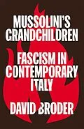 E-Book (epub) Mussolini's Grandchildren von David Broder