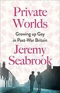 E-Book (epub) Private Worlds von Jeremy Seabrook