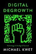 E-Book (epub) Digital Degrowth von Michael Kwet