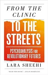 Kartonierter Einband From the Clinic to the Streets von Lara Sheehi