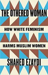 Kartonierter Einband The Othered Woman von Shahed Ezaydi