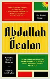 Kartonierter Einband The Political Thought of Abdullah Öcalan von Abdullah Öcalan
