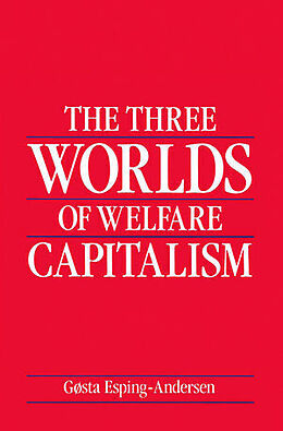 Couverture cartonnée The Three Worlds of Welfare Capitalism de Gosta Esping-Andersen