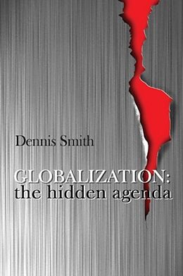 Kartonierter Einband Globalization - The Hidden Agenda von D Smith