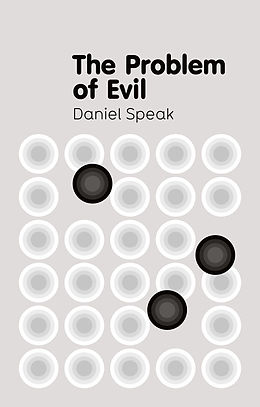 E-Book (epub) Problem of Evil von Daniel Speak